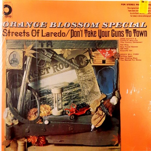 Various artists – Orange Blossom Special (Streets of Laredo / Don't Take Your Guns to Town)