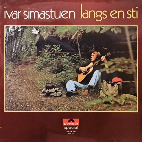 Ivar Simastuen – Langs En Sti