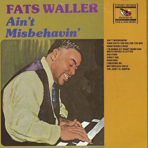 Fats Waller – Ain't Misbehavin'