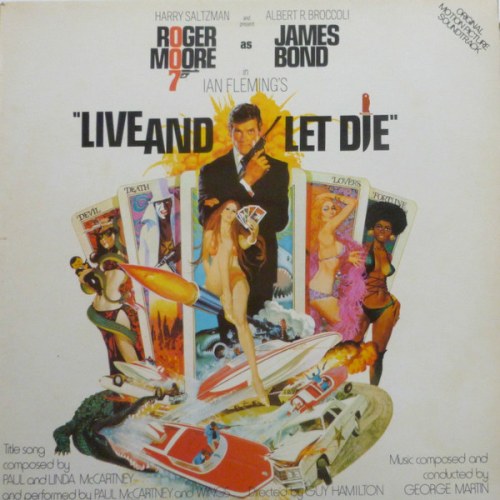 Various artists – Live And Let Die (Original Motion Picture Soundtrack)