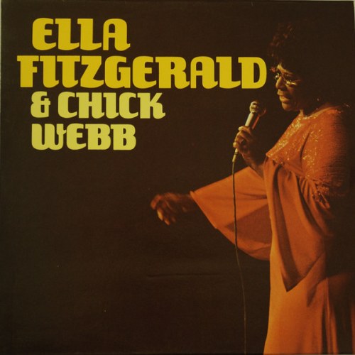 Ella Fitzgerald – Ella Fitzgerald & Chick Webb
