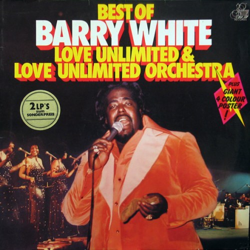 Barry White – Best Of Barry White, Love Unlimited & Love Unlimited Orchestra