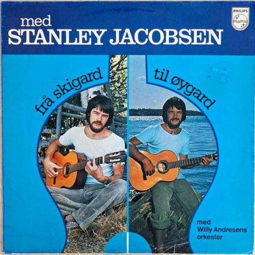 Stanley Jacobsen Med Willy Andresens Orkester – Frå Skigard Til Øygard