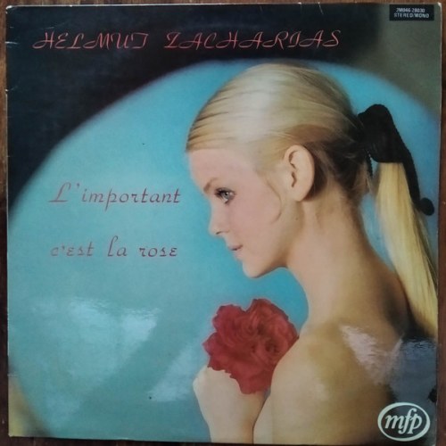 Helmut Zacharias – L'important C'est La Rose