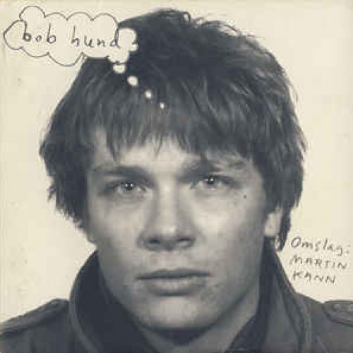 bob hund – Omslag: Martin Kann