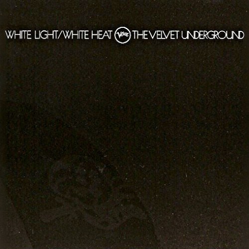 The Velvet Underground – White Light/White Heat