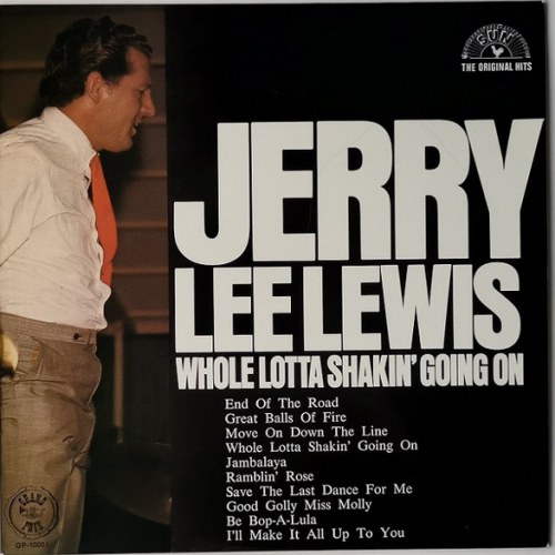 Jerry Lee Lewis – Whole Lotta Shakin' Going On