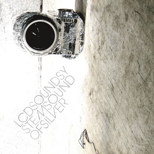 LCD Soundsystem – Sound Of Silver