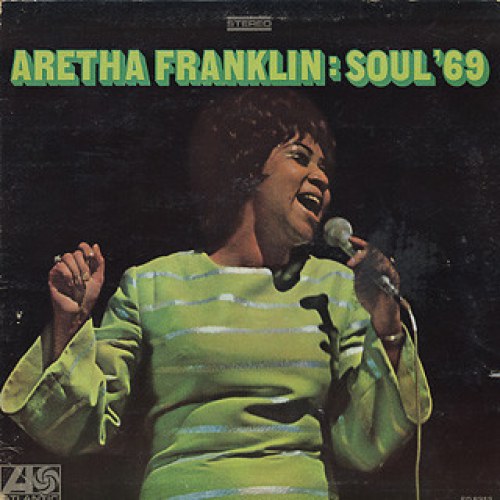 Aretha Franklin – Soul '69