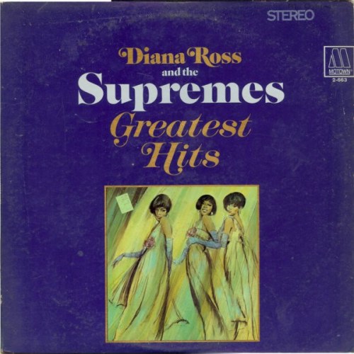 Diana Ross And The Supremes – Greatest Hits