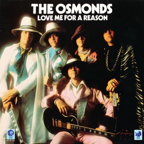 The Osmonds – Love Me For A Reason