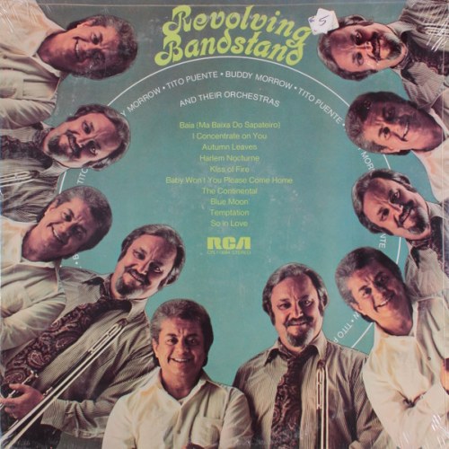 Tito Puente, Buddy Morrow – Revolving Bandstand