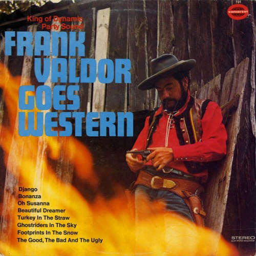 Frank Valdor – Frank Valdor Goes Western