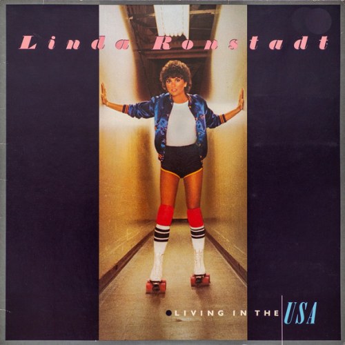 Linda Ronstadt – Living In The USA