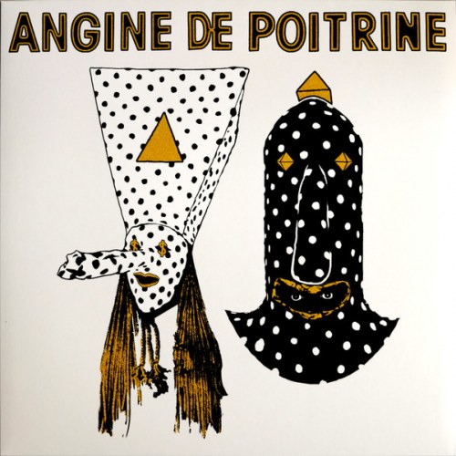 Angine De Poitrine – Vol.1