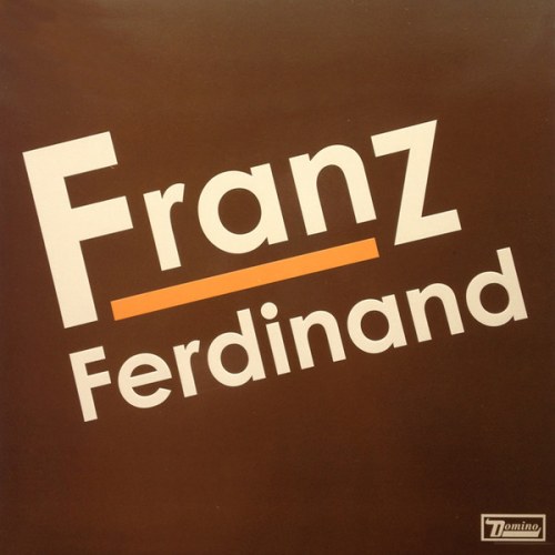 Franz Ferdinand – Franz Ferdinand