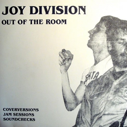 Joy Division – Out Of The Room