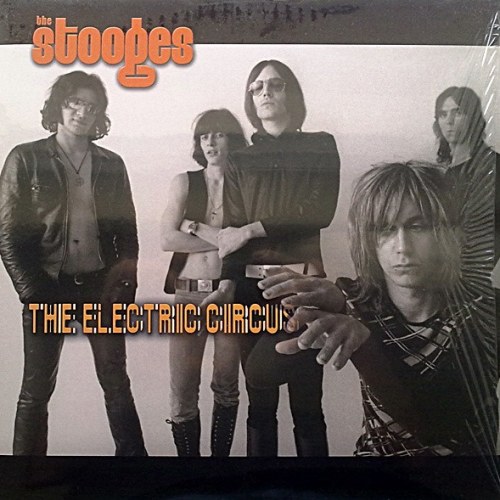 The Stooges – The Electric Circus