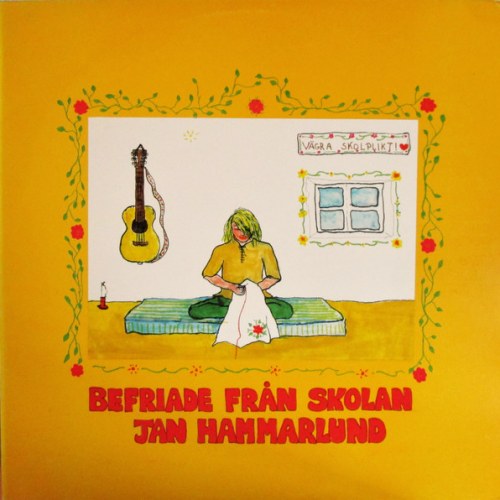 Jan Hammarlund – Befriade Från Skolan