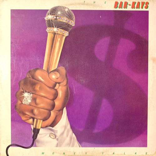 The Bar-Kays – Money Talks