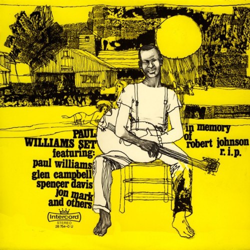 Paul Williams Set – In Memory Of Robert Johnson R.I.P.