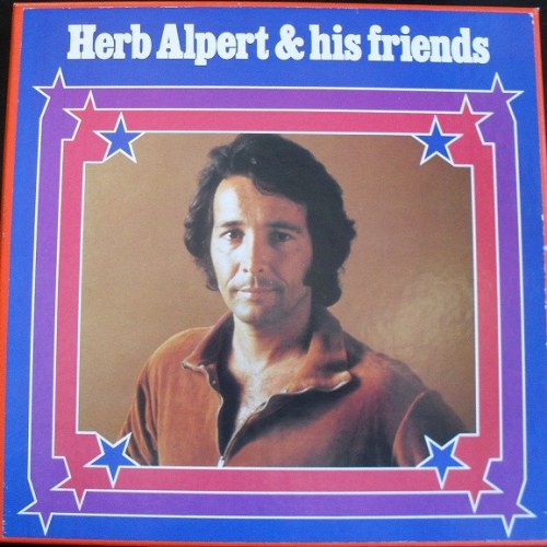 Herb Alpert – Herb Alpert & His Friends