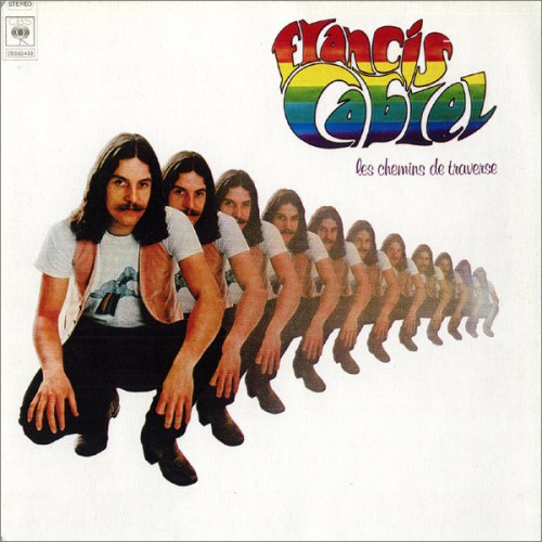 Francis Cabrel – Les Chemins De Traverse