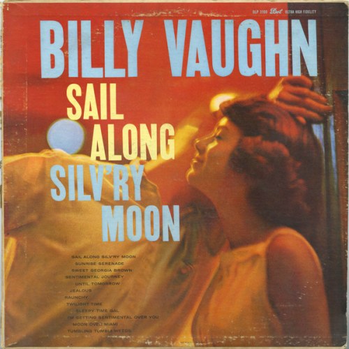 Billy Vaughn – Sail Along Silv'ry Moon