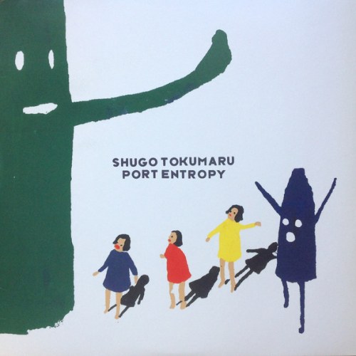 Shugo Tokumaru – Port Entropy