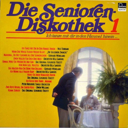 Various artists – Die Senioren Diskothek 1 (Ich Tanze Mit Dir In Den Himmel Hinein)